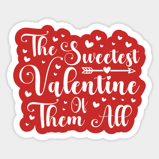 Valentine Pregnancy Announcement, The Sweetest Valentine of Them All Sticker by mcoshop